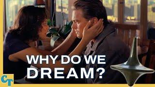 INCEPTION and the Psychology of Dreams