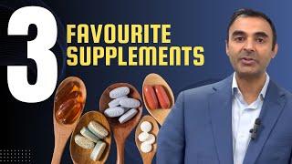 MY 3 FAVORITE SUPPLEMENTS (to BOOST my HEALTH)