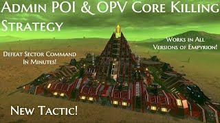 New Tactic - Admin POI & Orbital Patrol Vessel Core Killing Strategy | Empyrion Galactic