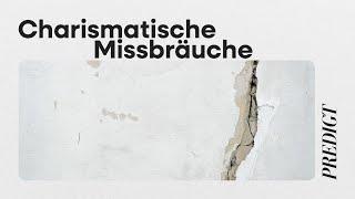 Charismatische Missbräuche: was wir daraus lernen | Marius Bühlmann & Andrea di Meglio | 9.6.2024