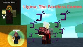 Rogue Lineage| Awakening of Ligma The Cameo (Sigma)