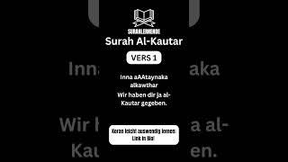 LERNE Surah Al-Kautar SCHNELL & EINFACH (108)