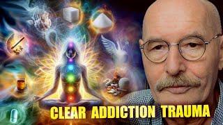 Clear Substance Addiction, Trauma and Contracts with this Powerful Guided Meditation