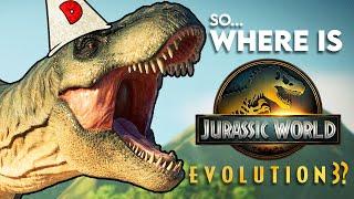 So... Where The Hell Is Jurassic World Evolution 3?