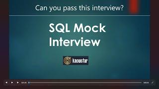 SQL Mock Interview | Intermediate | Part 1