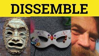  Dissemble Meaning - Dissemble Examples - Dissemble Defined . Formal Vocabulary - Dissemble