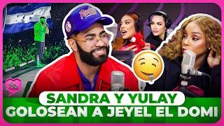 SANDRA Y YULAY GOLOSEAN A JEYEL, EL VIEJO AMOR DE CANDY FLOW