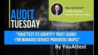 YouAttest ITS (Identity Trust Score) - For Managed Service Providers (MSPs)