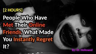 [2 HOURS] People Who Have Met Their Online Friends, What Made You Instantly Regret It? | WWE 2K24