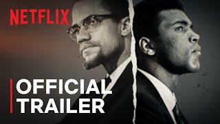 Blood Brothers | Malcolm X & Muhammad Ali Official Trailer | Netflix