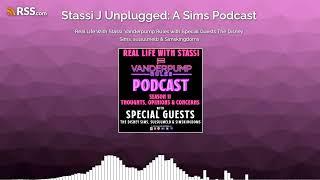 Real Life With Stassi: Vanderpump Rules with Special Guests The Disney Sims, sulsulmelb &...