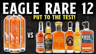 Eagle Rare 12 Year vs. 6 Other Bourbons - BLIND!