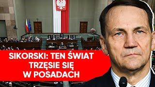 Debata nt. obronności. Sikorski: Ten świat trzęsie się w posadach