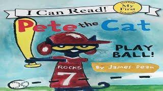 Pete the Cat - Play Ball - Read aloud story