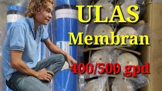 @radjasumber Ulas Membran 400 gpd / 500 gpd