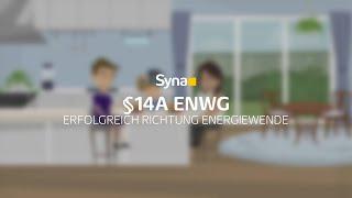 §14a ENWG in 3 Minuten - Erfolgreich Richtung Energiewende | Syna