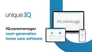 Complete home care software - IQ:caremanager