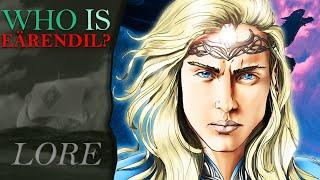 Who Was EÄRENDIL? | Middle-Earth Lore