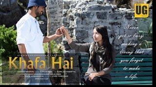 KHAFA HAI | ROMANTIC SONG | feat: SOORAJ | STUDIO UNDERGROUND