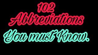 102 Abbreviations,You must know.|Mithi facts