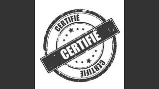 Certifié