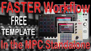 Akai MPC Tutorial. Faster WORKFLOW. Templates to help production, mixing & mastering. FREE TEMPLATE