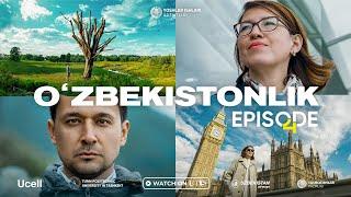 O'zbekistonlik | Episode 4