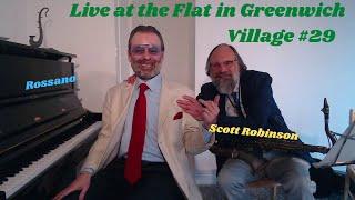 Live at the Flat in Greenwich Village #29 with special guest Scott Robinson