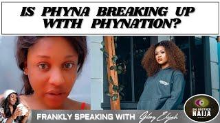 BBNAIJA PHYNA'S BREAKUP MESSAGE TO PHYNATION | FRANKLY SPEAKING WITH GLORY ELIJAH