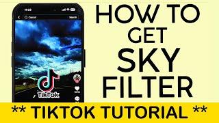 How to create Sky Filter Trend Video | How to Get Sky Filter Tiktok Capcut Template 2024