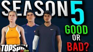 Topspin 2k25 SEASON 5 IS.....