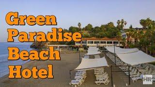 GREEN PARADISE BEACH HOTEL 4 * Alanya, Turkey 