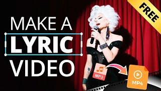 How to Make a Lyric Video for FREE in 3 Minutes