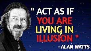 Act as If You are Living in Illusion || alan watts black screen || alan watts no music