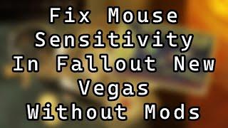 How to Fix the Mouse Sensitivity in Fallout New Vegas Without Mods