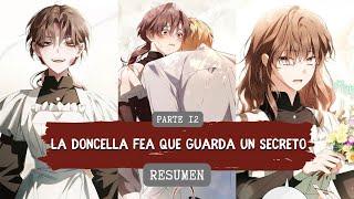 ️ SIRVIÓ al CONDE CIEGO en SECRETO pero DESCUBRIÓ SU OSCURO PASADO  MANHWA RESUMEN PARTE 1️⃣2️⃣