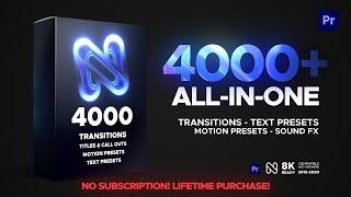 4000+ All-in-One Presets for Premiere Pro | Transitions - Text Presets - Motion Presets - Sound FX