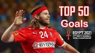 50 BEST GOALS | Handball World Championship 2021