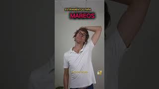 Estiramientos para MAREOS