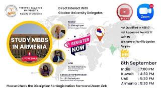 Study MBBS In Yerevan Gladzor University, Live Webinar | Direct Interact with University Delegates