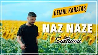 Cemal Karataş - Naz Naze / Sallama 2023