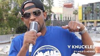 V Knuckles Hollywood Freestyle