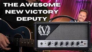 Victory Deputy - Great Cleans/ Great Drive - Could This Be Your Ideal Amp?