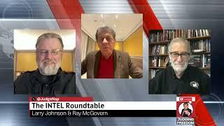 [ LIVE from Moscow ] - Judge and The INTEL Roundtable w/ Johnson & McGovern