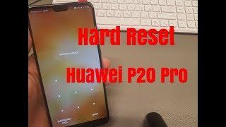 Hard reset Huawei P20 Pro /CLT-L29/. Unlock pin, pattern, password lock.