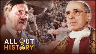 The Complete History Of The Vatican’s Relationship With Hitler’s Nazi Party