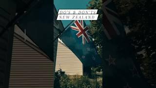 New Zealand Travel Tips: Do's & Don'ts 