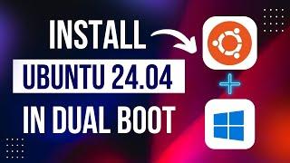 Install Ubuntu 24.04 LTS in Dual Boot With Windows 10/11 | Dual Boot Windows 11 and Ubuntu