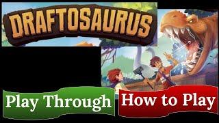 Draftosaurus: Play Through & How to Play