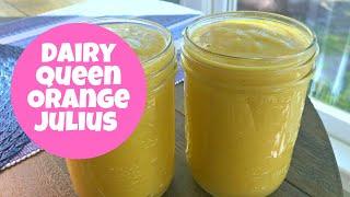 Dairy Queen Orange Julius Recipe (Healthy)